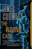 The Wrong Case: A Novel