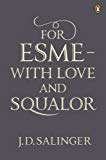 For Esm With Love and Squalor