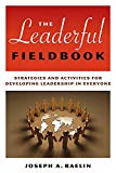 The Leaderful Fieldbook