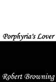 Porphyria's Lover